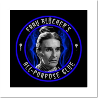 FRAU BLUCHER - ALL PURPOSE GLUE Posters and Art